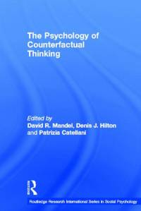 the-psychology-of-counterfactual-thinking